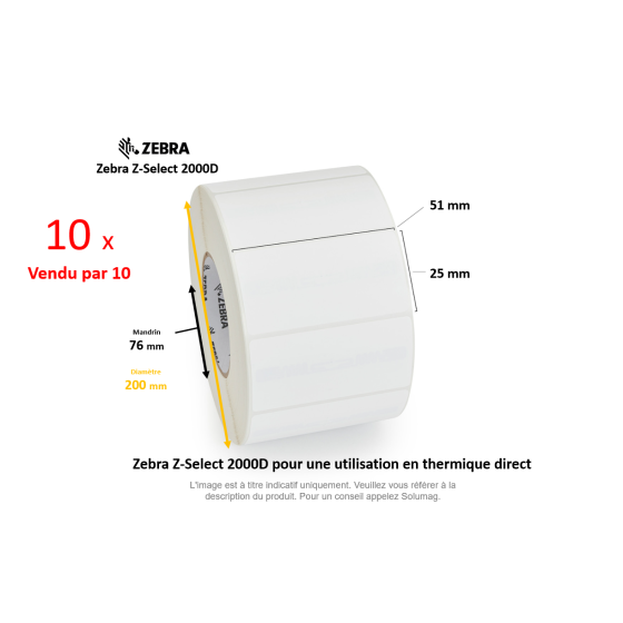 10 x rouleaux d'étiquettes 51x25mm, type 2000D, mandrin 76