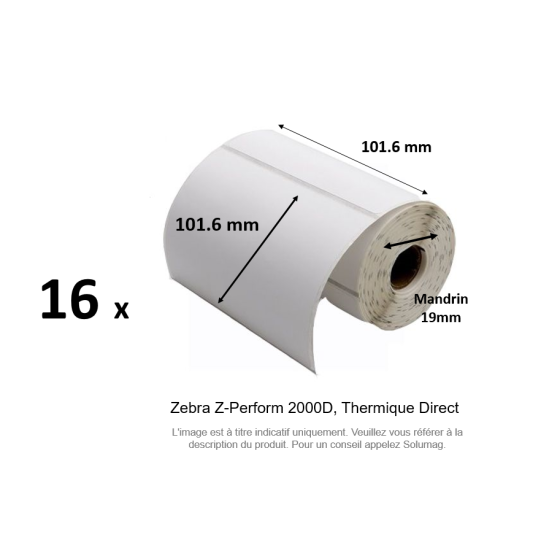 16 x rouleaux d'étiquettes 101,6x101,6mm, type 2000D