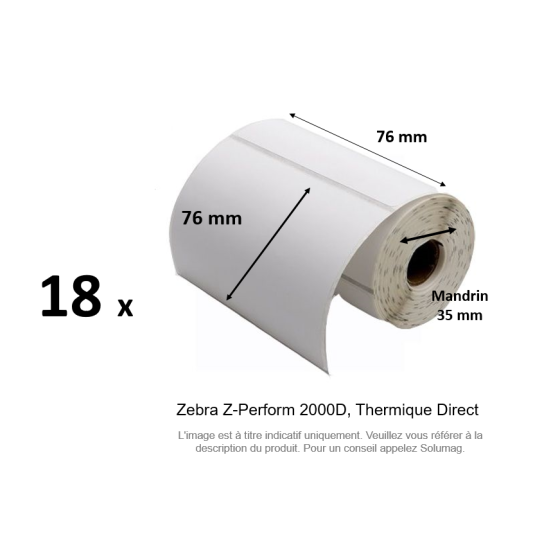 18 x rouleaux d'étiquettes 76x76mm, type 2000D, mandrin 35mm