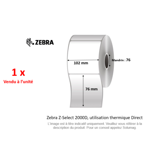 1 x rouleau d'étiquettes 102x76mm, type 2000D, mandrin 76mm