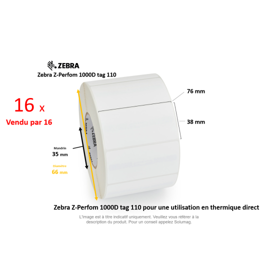 16 x rouleaux d'étiquettes 76x38mm, Zebra Z-Perform 1000D tag 110,  papier thermique,