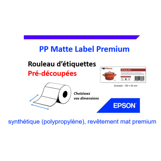Choix d'étiquettes pré-découpées synthétique Premium Matte